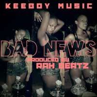 Bad News - Mokee Harris ft. Zayipa