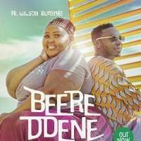 Beere Ddene - Pastor Wilson Bugembe