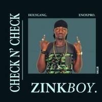 Check n Check - Zink Boy