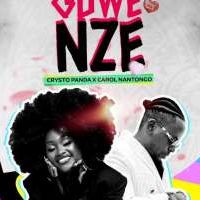 Guwe Nze - Crysto Panda & Carol Nantongo