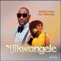 Njikwongele - Eddy Yawe