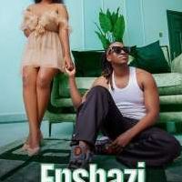 Enshazi - Posha ft Bruno K