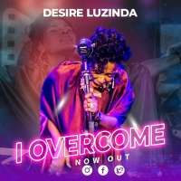 I Overcome - Desire Luzinda