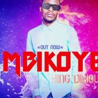 Mbikoye - King Dirios