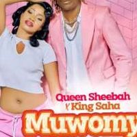 Muwomya - Sheebah & King Saha