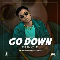 Go Down - Nisay Panda