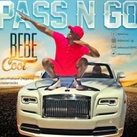 Pass n Go - Bebe Cool