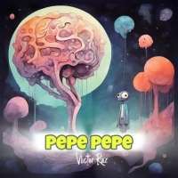 Pepepe - Victor Ruz