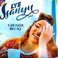 Lyesanyu - Chosen Becky