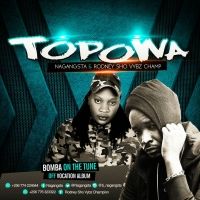 Topowa - Nagansta ft  Rodney Sho