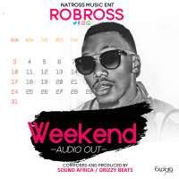 Weekend - Rob Ross