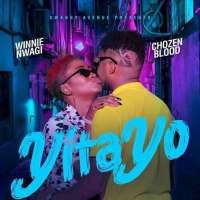 Yitayo - Winnie Nwagi ft Chozen blood